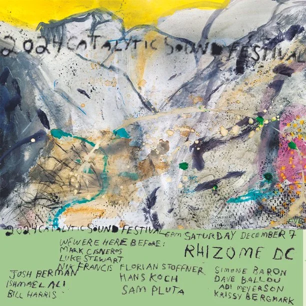 2024 CATALYTIC SOUND FESTIVAL