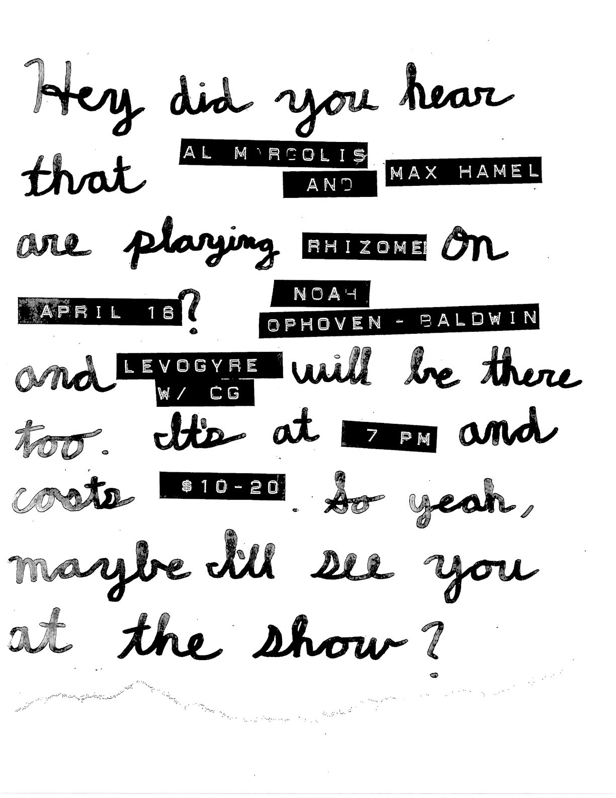 Al Margolis &amp; Max Hamel / Noah Ophoven-Baldwin / Levogyre w/ CG