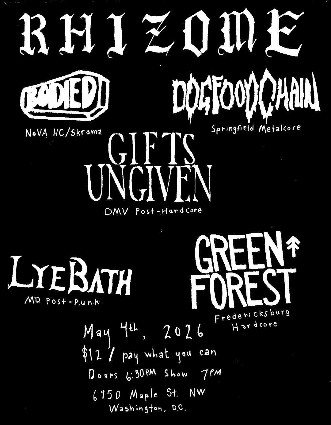 Bodied / Dog Food Chain / Gifts Ungiven / Lye Bath / Green Forest