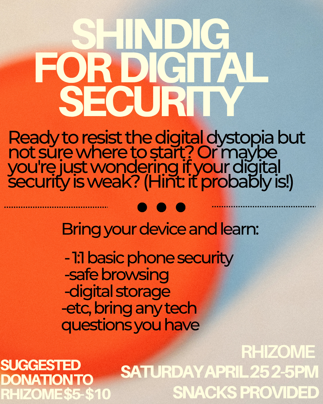 Shindig for Digital Security