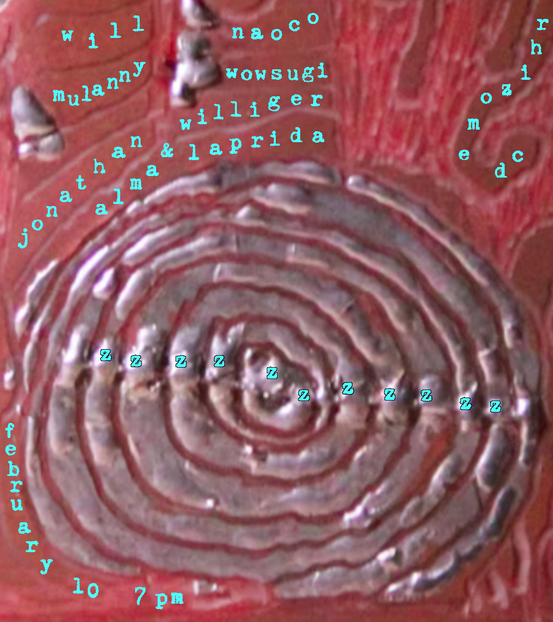 ***POSTPONED until FEB.10*** ZZZZZZZZZZZ ft. Will Mulanny / Jonathan Williger & Alma Laprida / Naoco Wowsugi