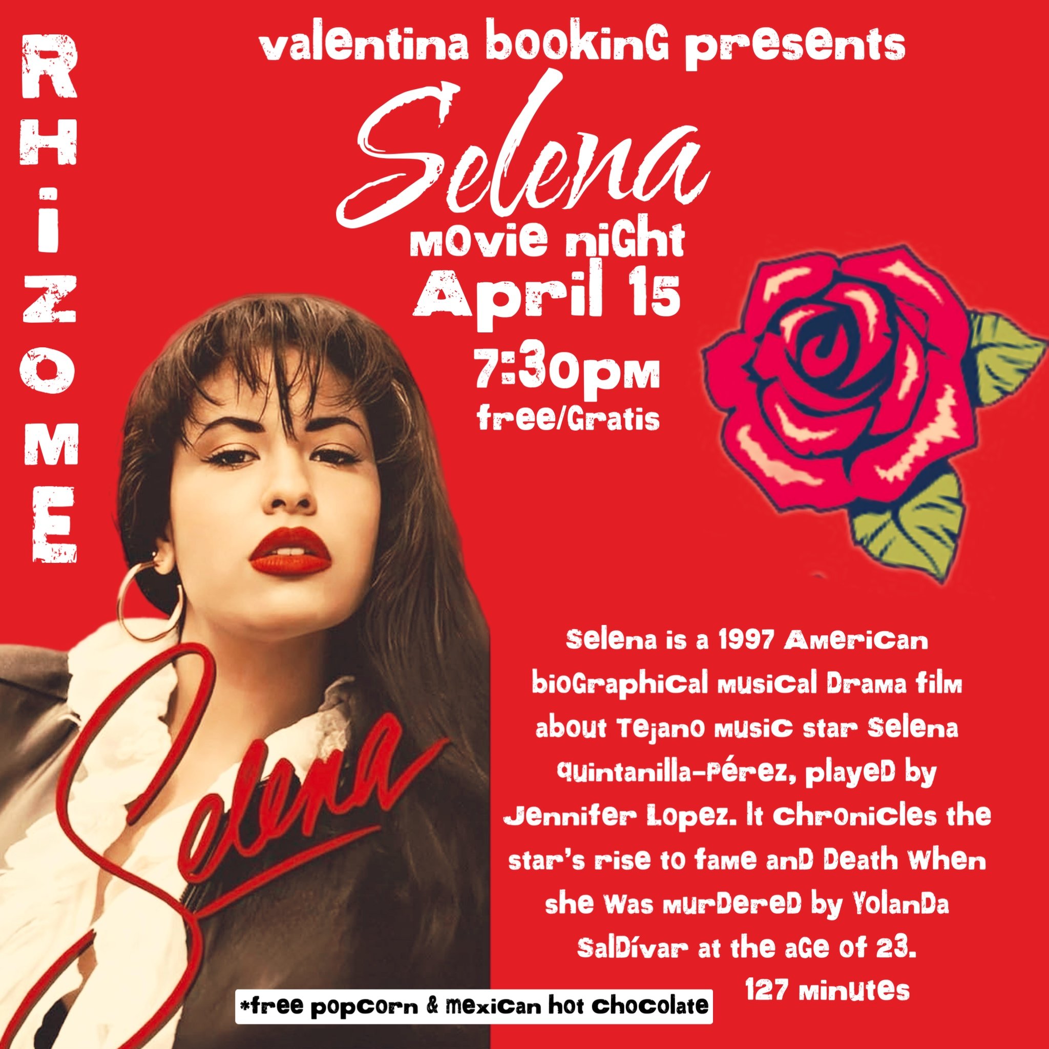 Selena Movie Night Rhizome DC