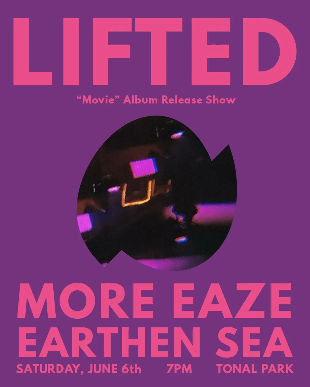 OFFSITE: Lifted / More Eaze / Earthen Sea