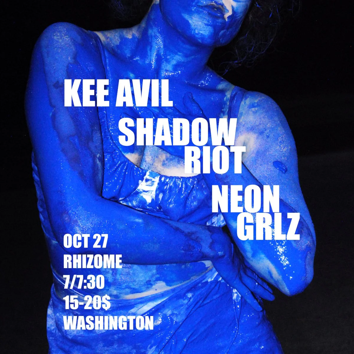 Kee Avil / Shadow Riot / NEON GRLZ