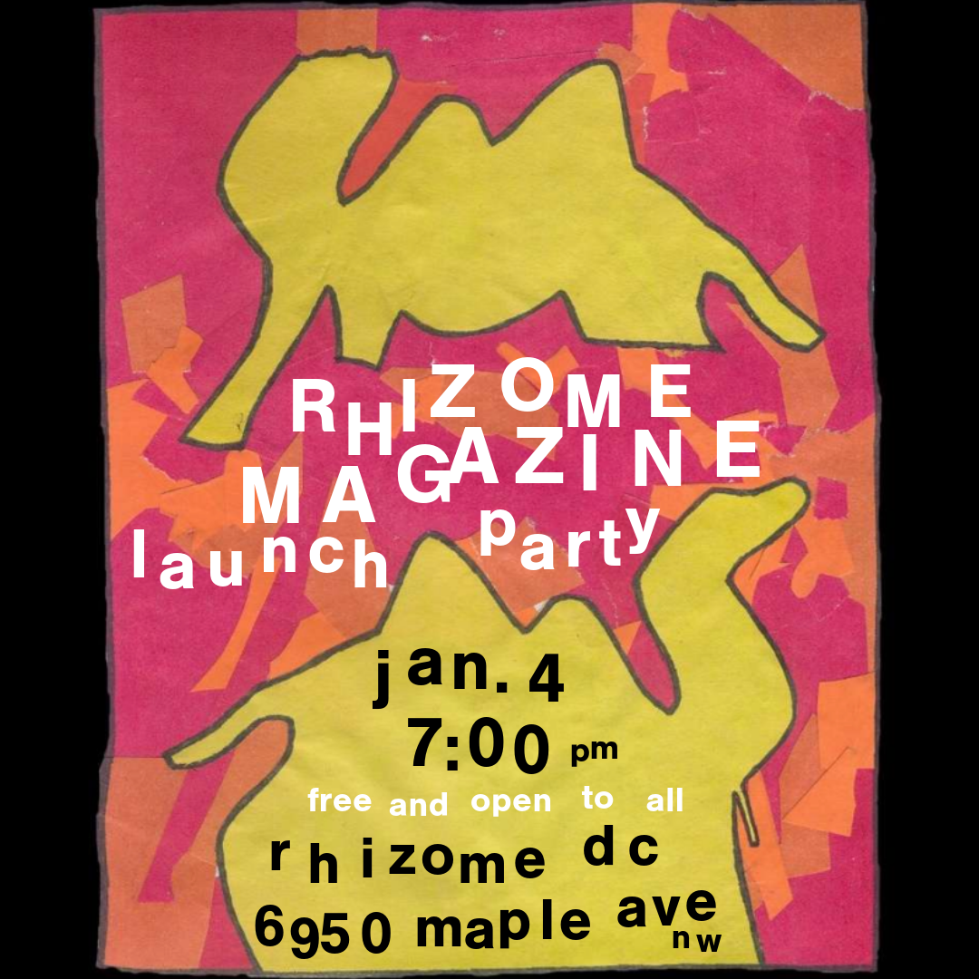 Rhizome Magazine Launch Party