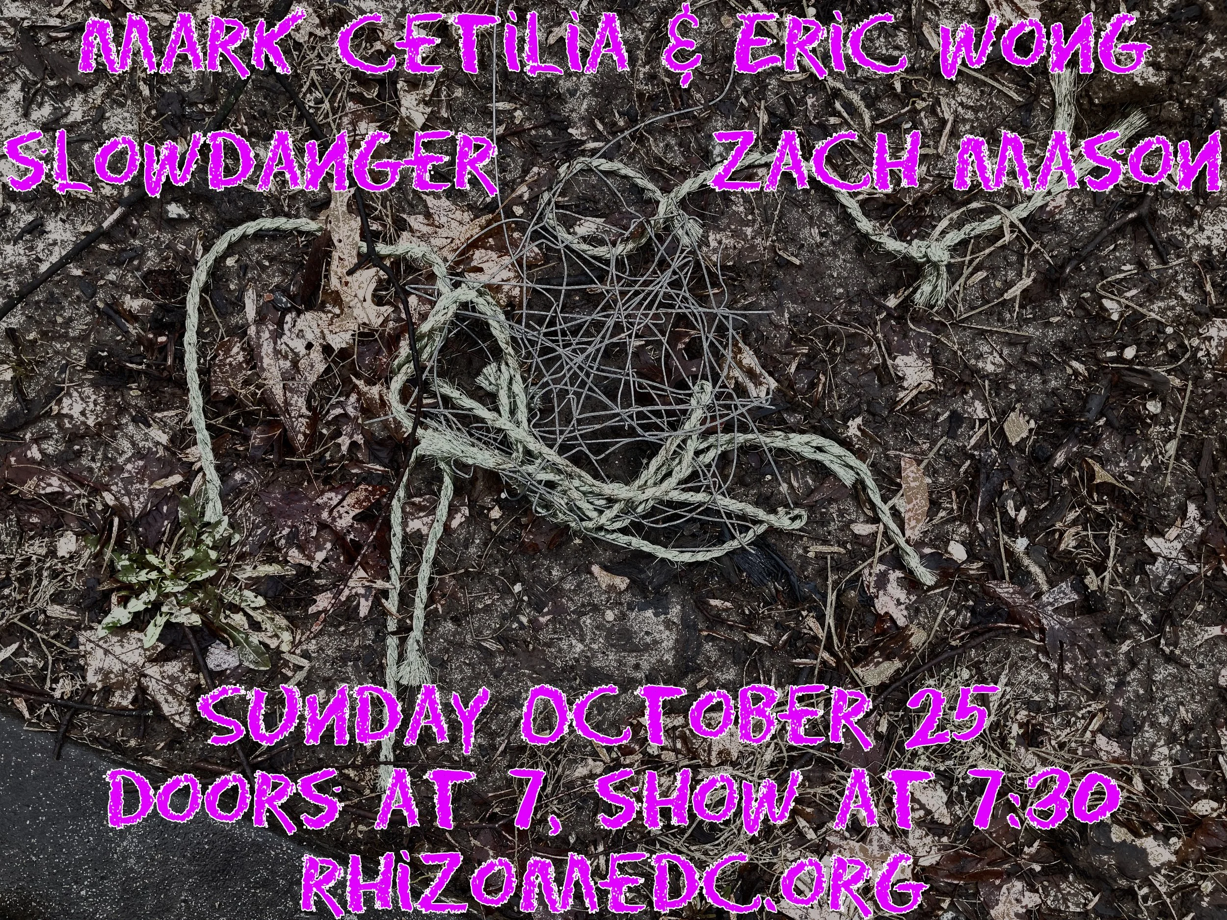 Mark Cetilia &amp; Eric Wong / slowdanger / Zach Mason