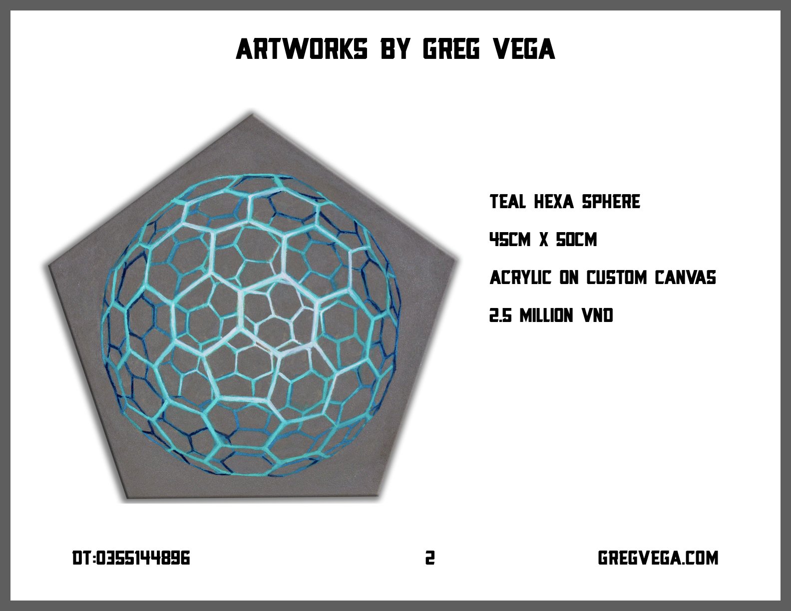 Artwork by Greg Vega featuring a Teal Hexa Sphere, 45cm tall and 50cm wide, acrylic on custom canvas, priced at 2.5 million VND.