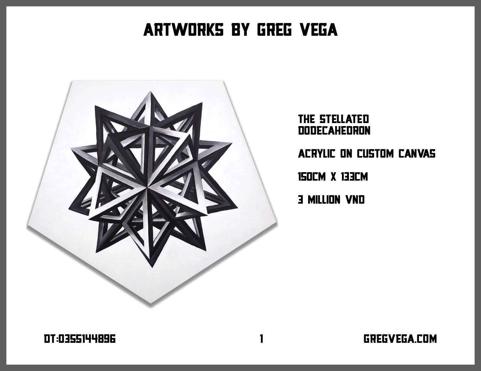 Black and white acrylic artwork of a stellated dodecahedron by Greg Vega on a white canvas, measuring 150cm by 133cm, priced at 3 million VND.