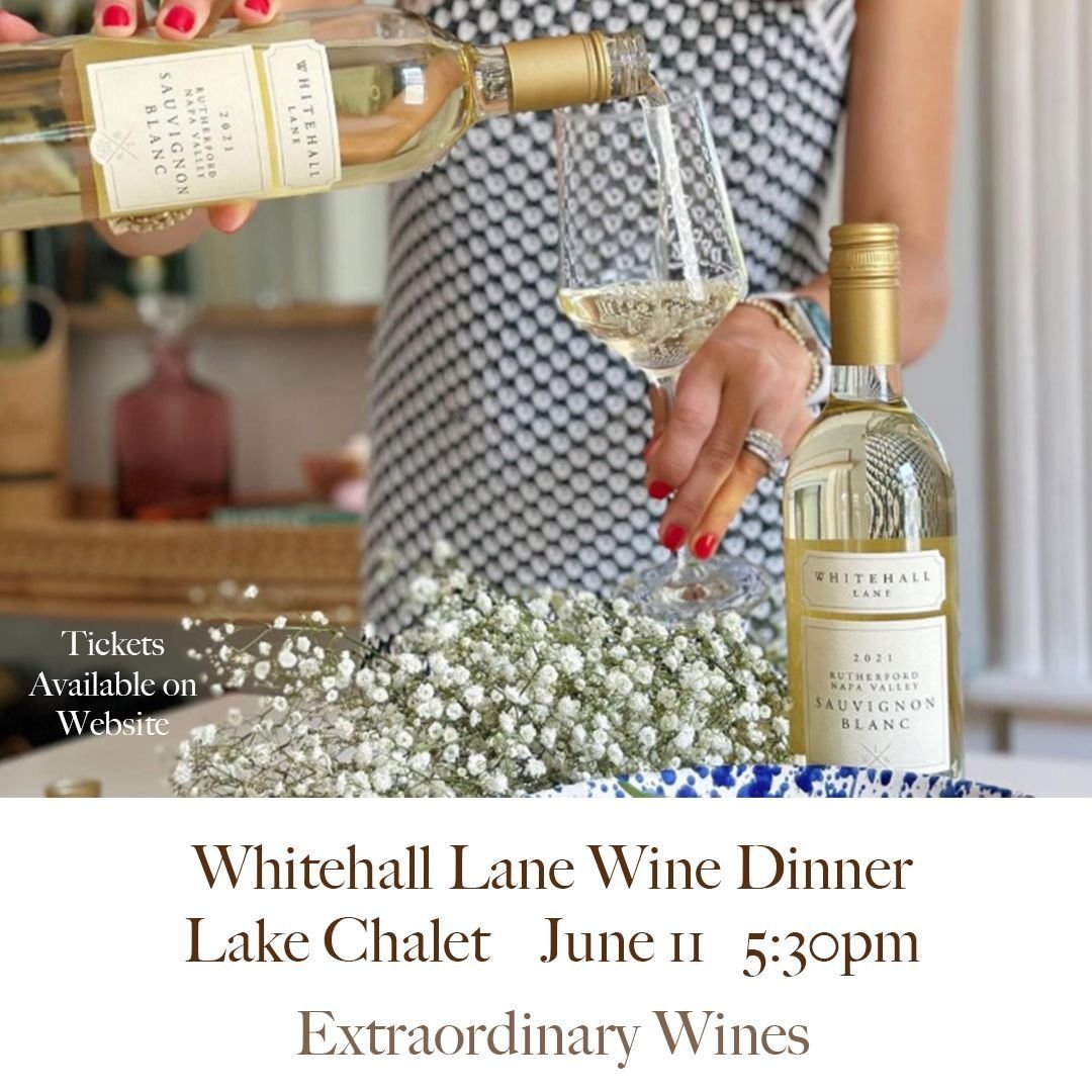 Discover exceptional Napa Valley wines from Whitehall Lane at the Lake Chalet.  From elegant reds to crisp whites, indulge in their award-winning vineyard's finest. Cheers!
Enjoy a paired dinner by Chef Ray Wirtz while learning about Whitehall Lane W