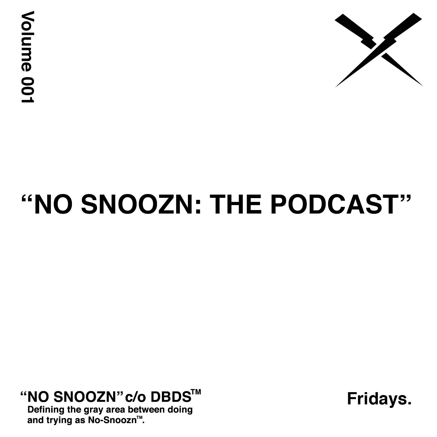 NOSNOOZN001 PODCAST-01.jpg