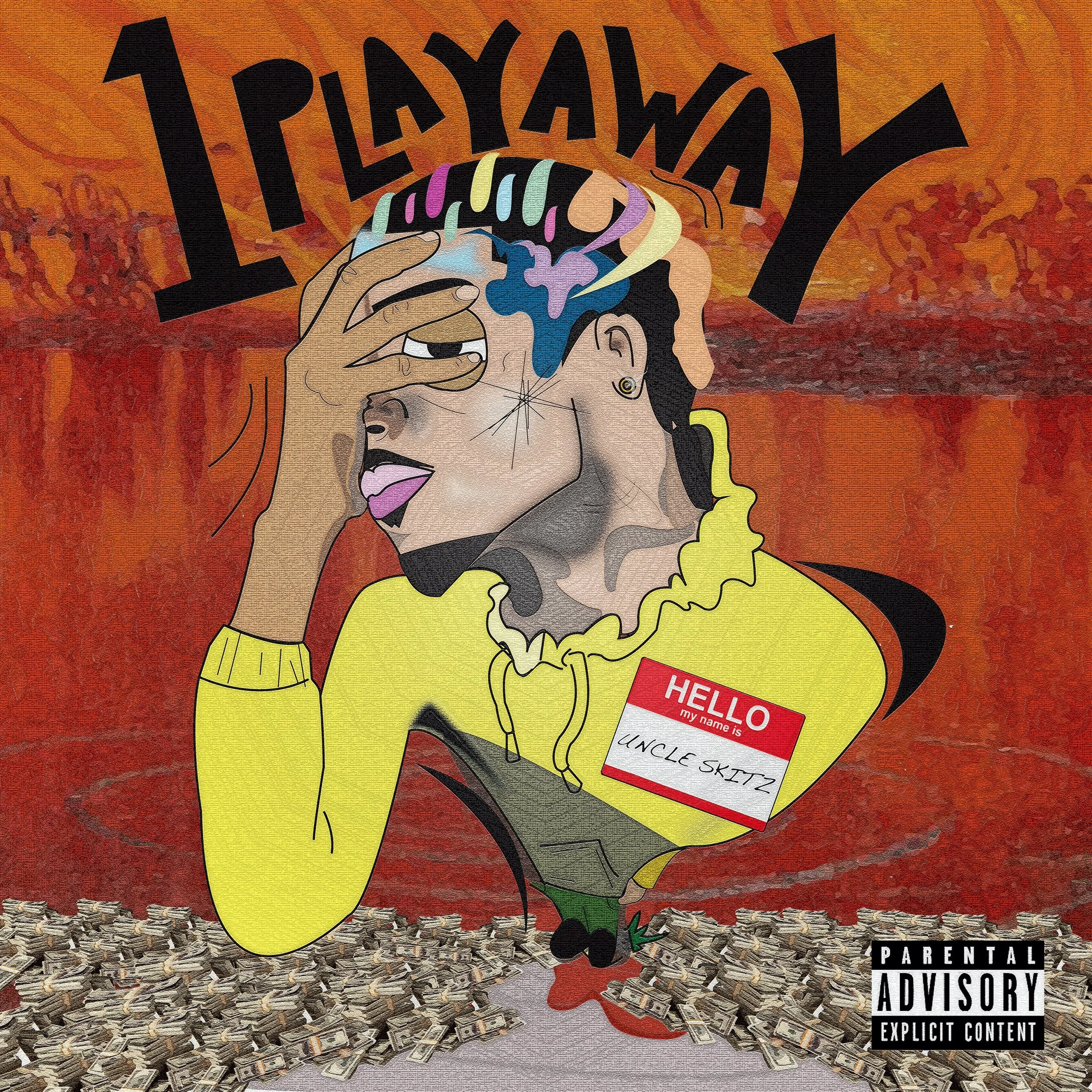 Uncle Skitz - 1PLAYAWAY (2020) (Copy)