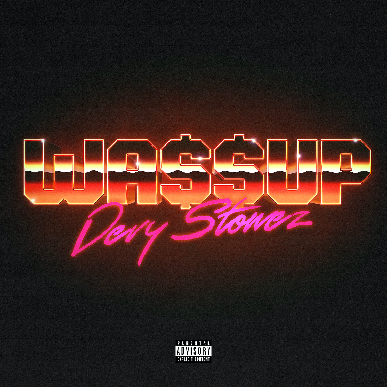 Devy Stonez - Wa$$up (Copy)