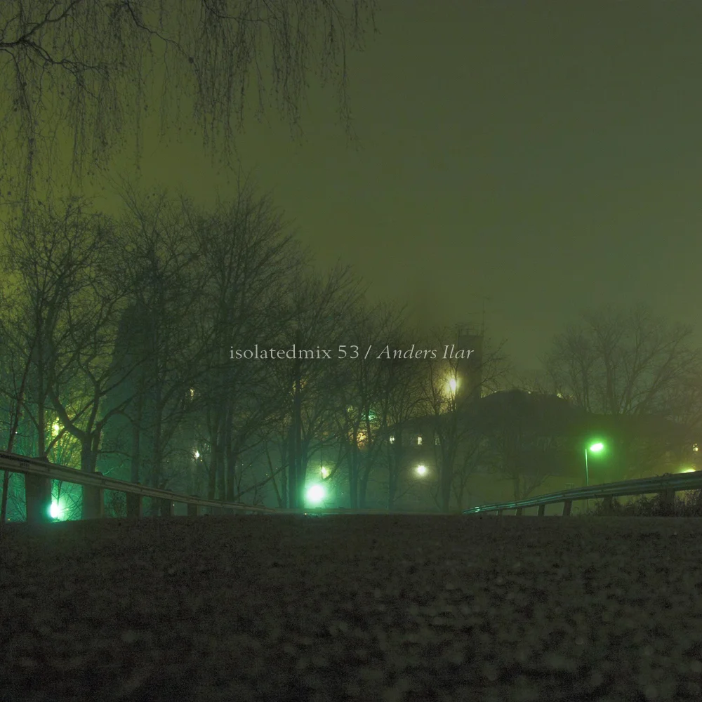 isolatedmix 53 - Anders Ilar