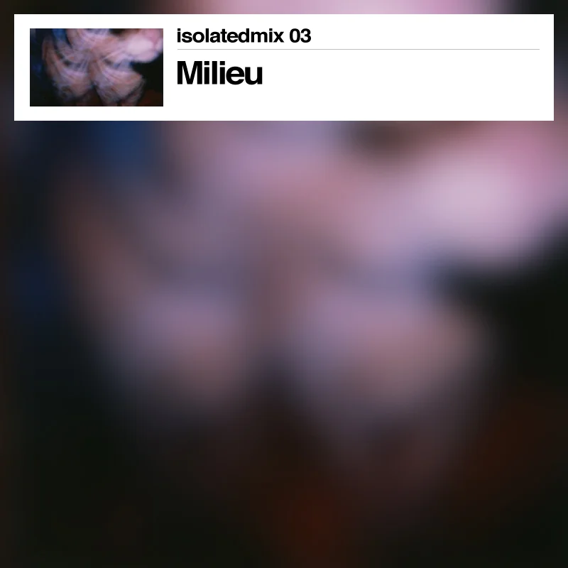isolatedmix 03 - Milieu: One Last Push On The Swing