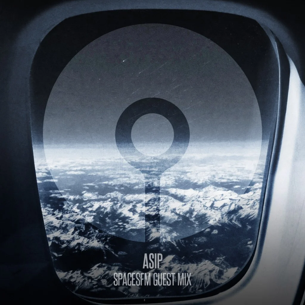 ASIP – SpacesFM Guestmix