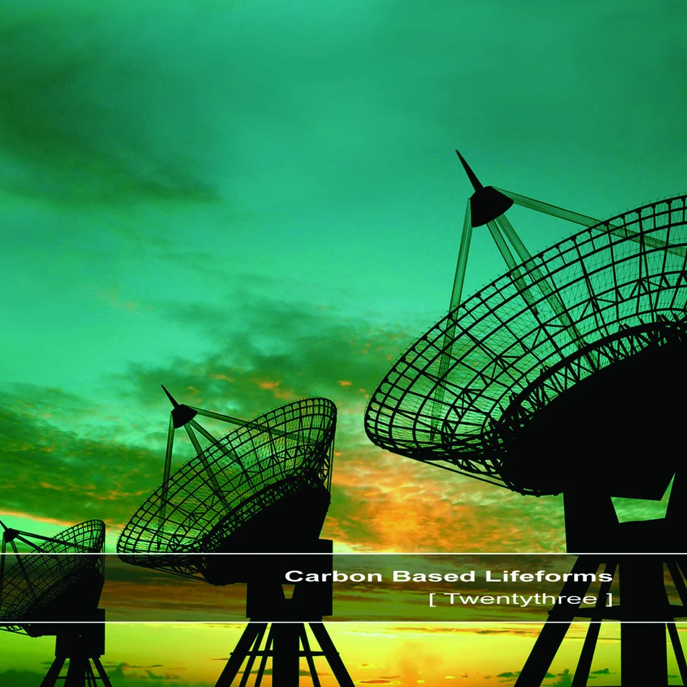 Carbon Based Lifeforms – Twentythree