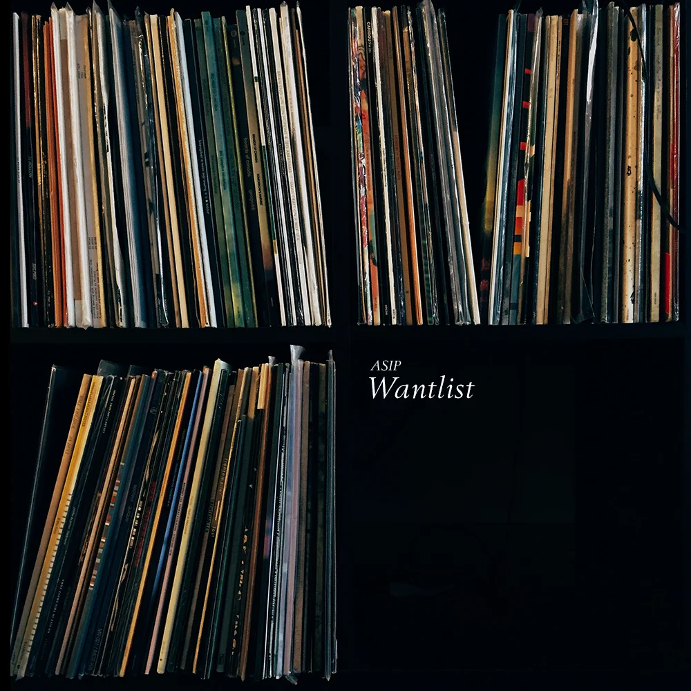ASIP Wantlist #1