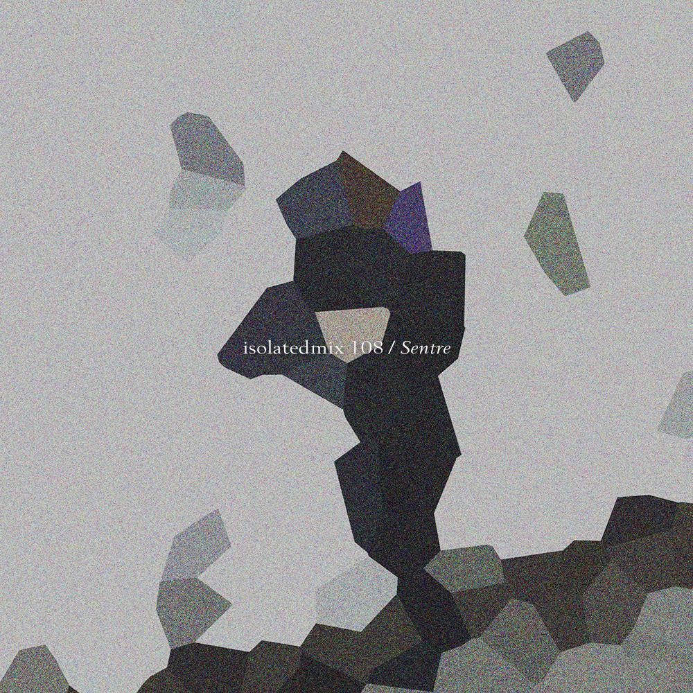 isolatedmix 108 - Sentre
