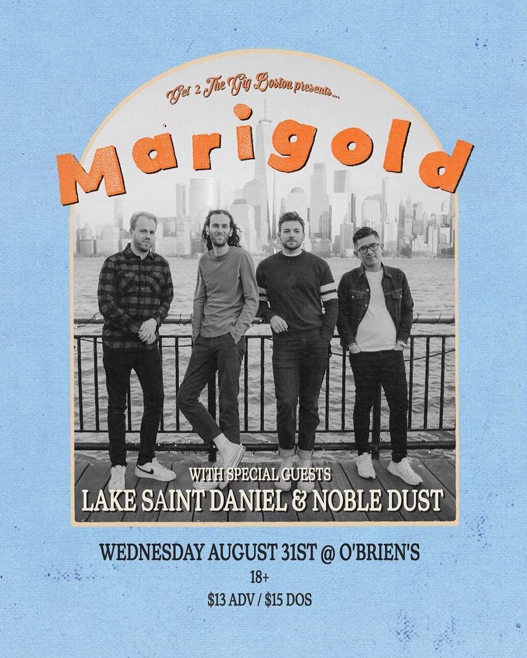 🚨NEW SHOW ALERT🚨Super excited to open up for @marigoldny with @lakesaintdaniel at @obrienspubboston 8/31! 💜