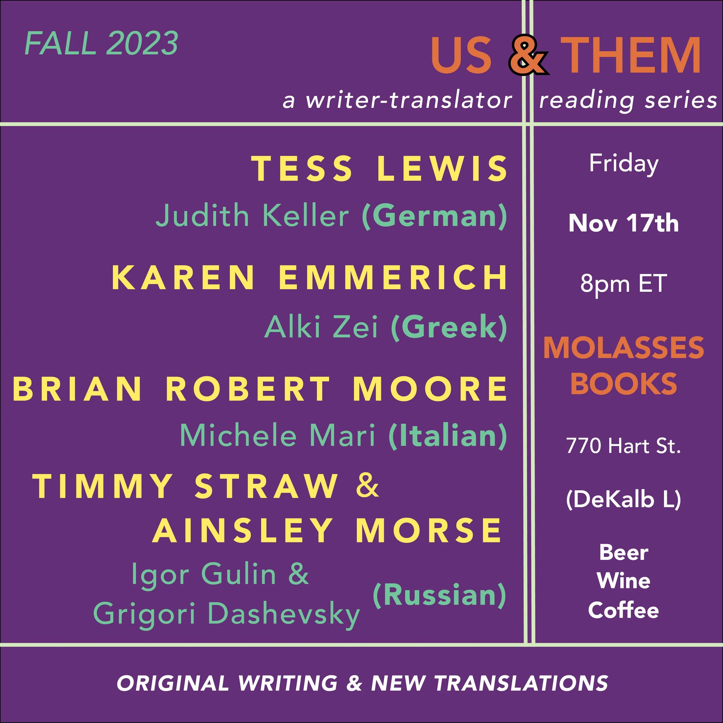 Us &amp; Them Reading: Tess Lewis, Karen Emmerich, Brian Moore and others