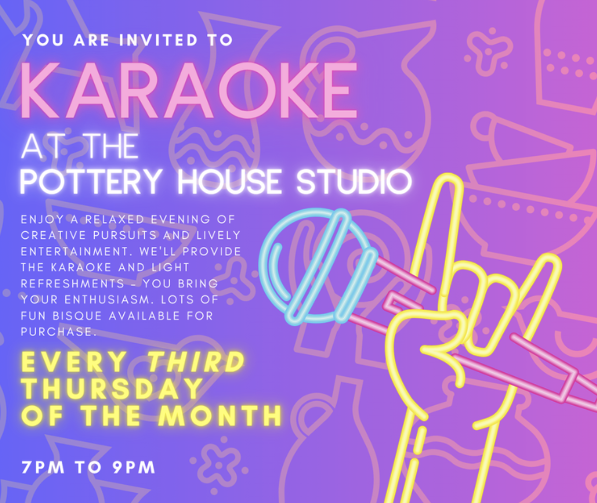 Karaoke and Pottery