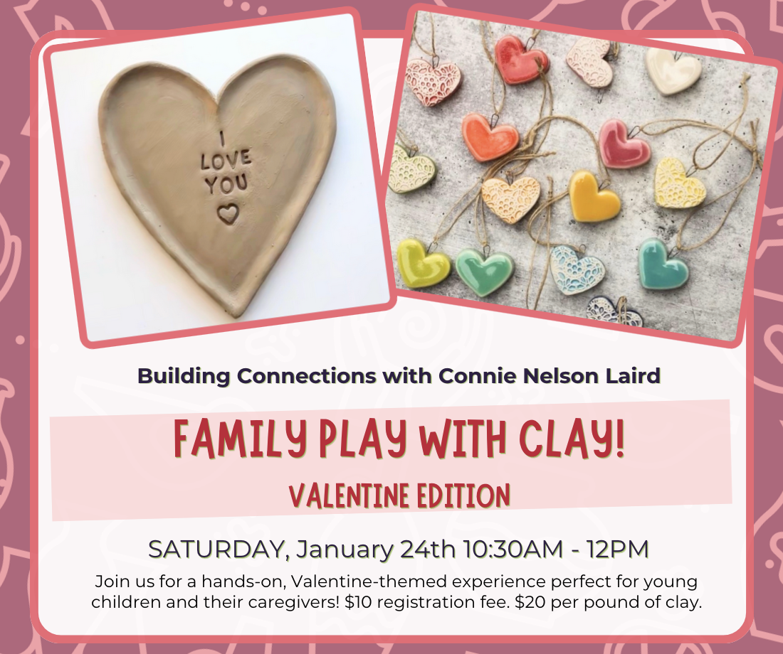 Family Play with Clay! Valentine Edition