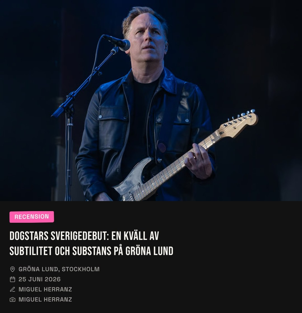 Dogstar @ Gröna Lund