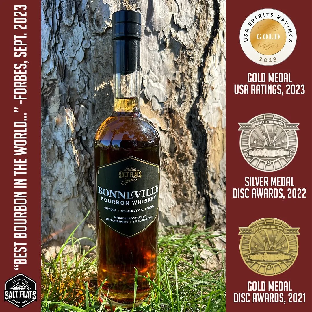 Have you tried our award winning Bonneville Bourbon Whiskey?  It&rsquo;s available at your local liquor store. Also, Forbes Magazine said it&rsquo;s the best in the world. So yeah.. it&rsquo;s good.