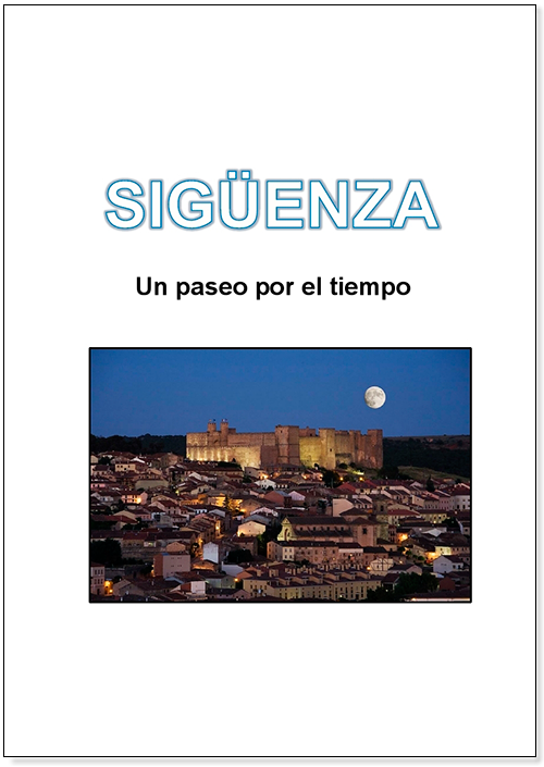 Sigüenza, un paseo por el tiempo