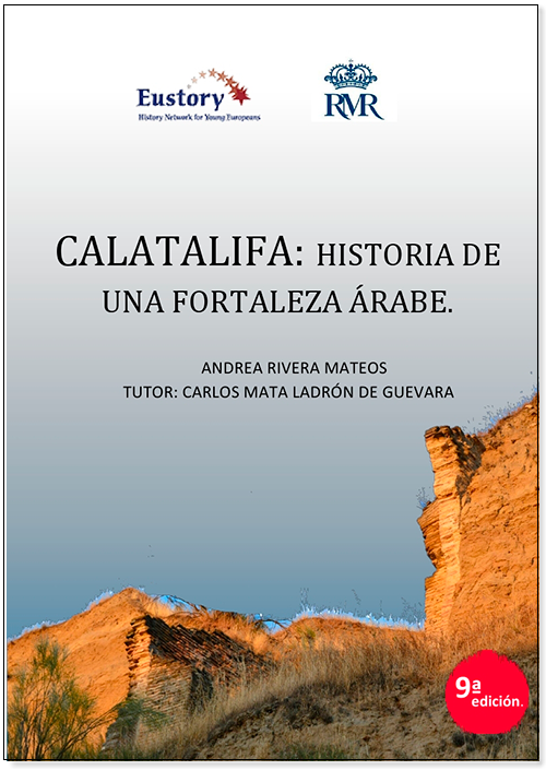 Calatalifa: Historia de una fortaleza árabe