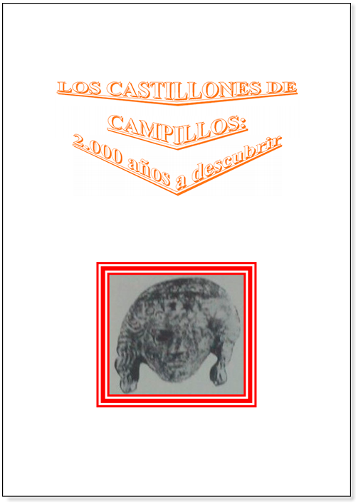Los Castillones de Campillos (Málaga): 2000 años a descubrir