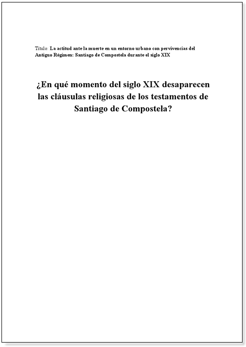 La actitud ante la muerte en un entorno urbano con pervivencias del Antiguo Régimen: Santiago de Compostela durante el siglo XIX