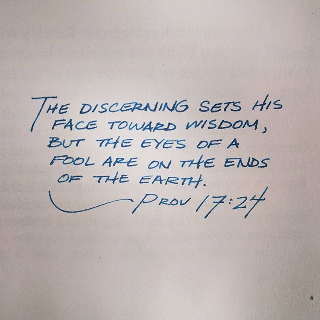 Prov 17:24.  #proverbs_by_hand #proverbs #bibleverse #bible #handwriting #handwritten #fountainpen #fountainpens