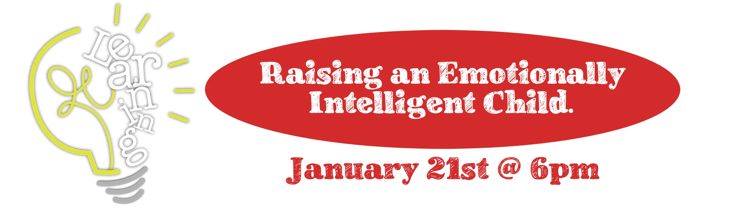 Raising an Emotionally Intelligent Child