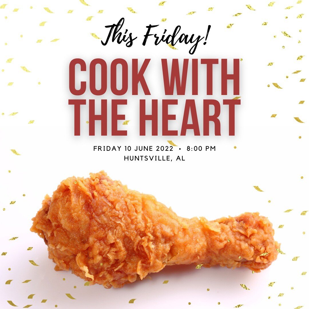 THIS FRIDAY! Our award-winning short film &quot;Cook With The Heart&quot; is screening in Huntsville, Alabama as part of the @southernfriedfilmfestival! It's going to be a great weekend full of incredible films and we're super excited to be a part of