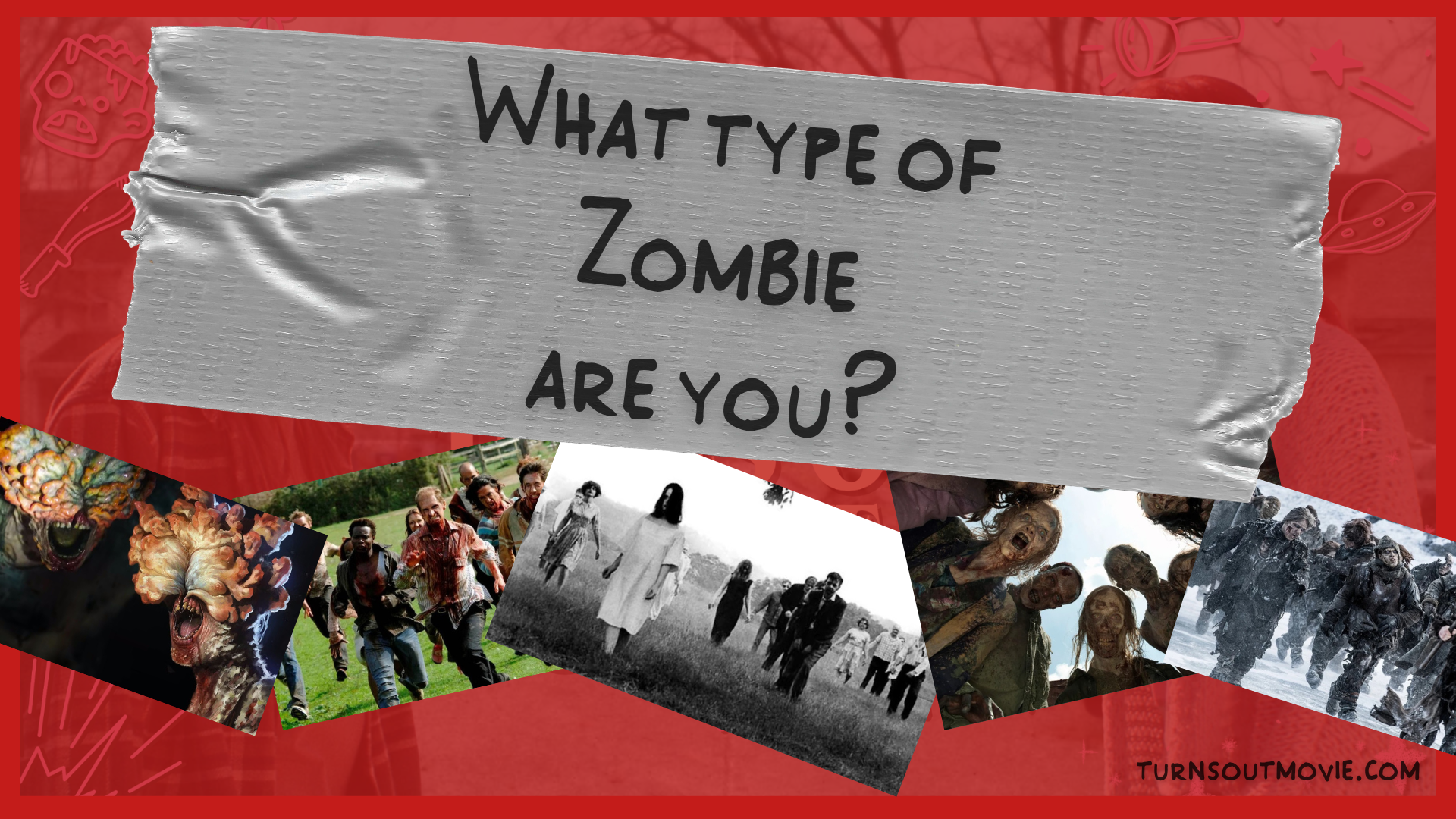 What type of zombie are you?