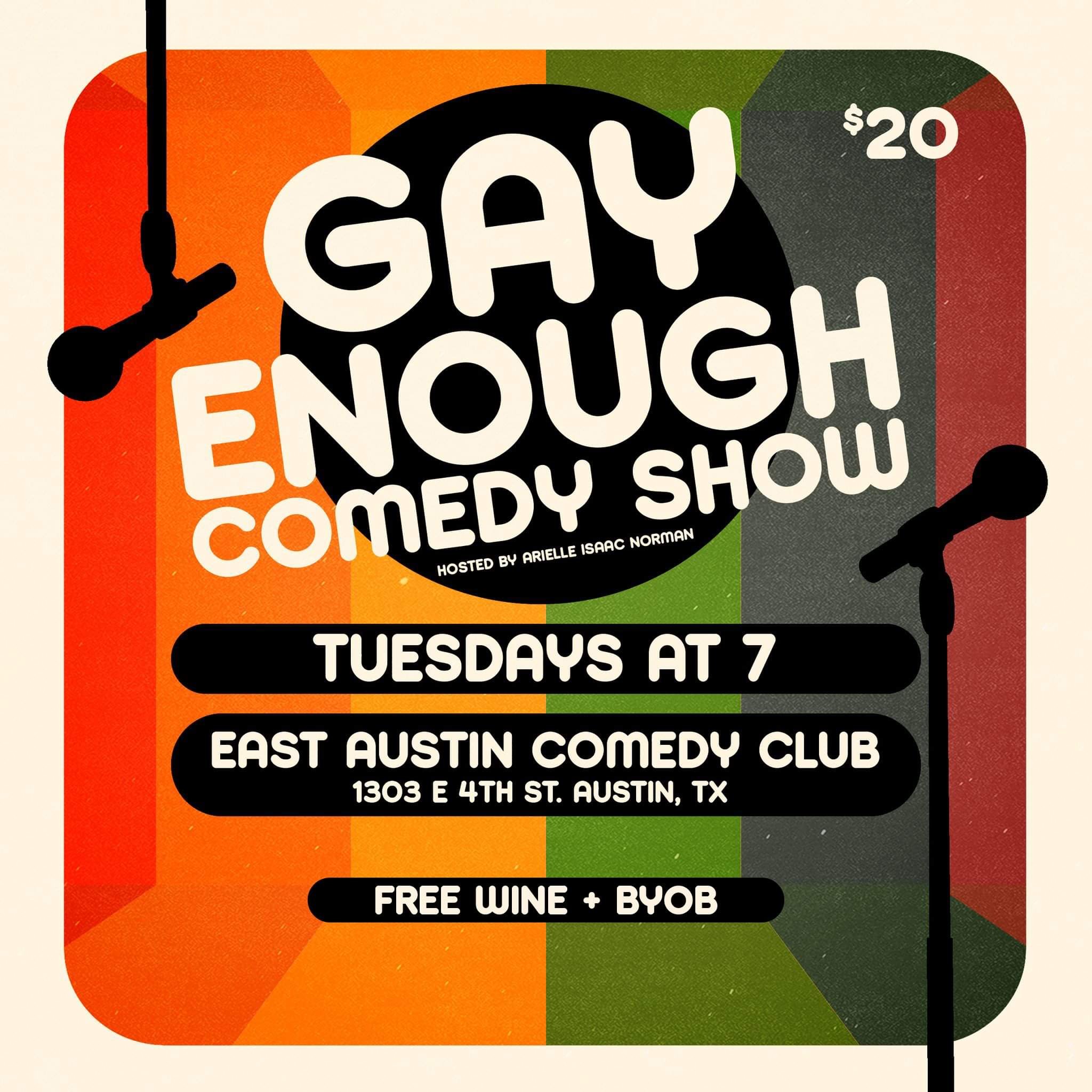 Gay Enough (Austin)