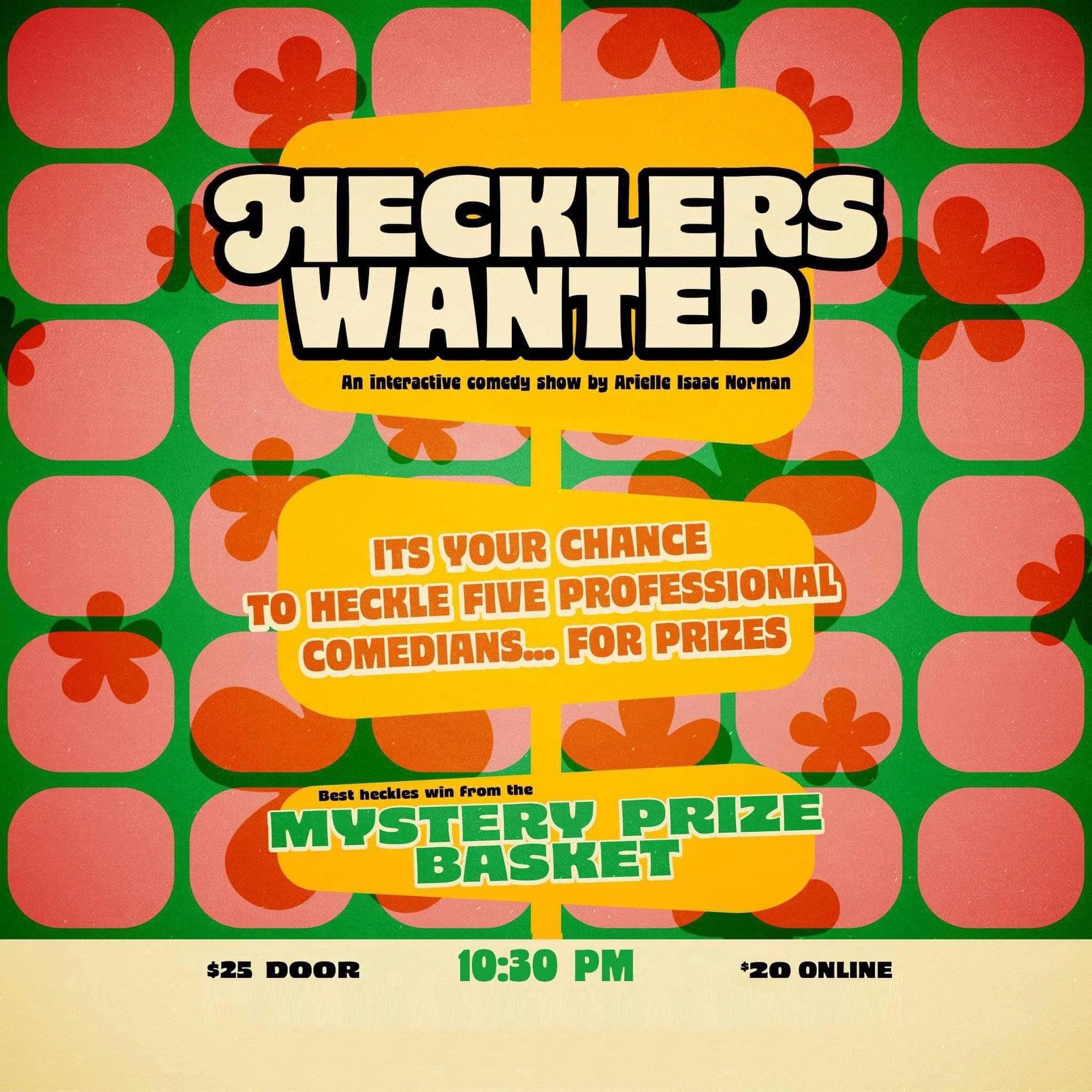 Hecklers Wanted