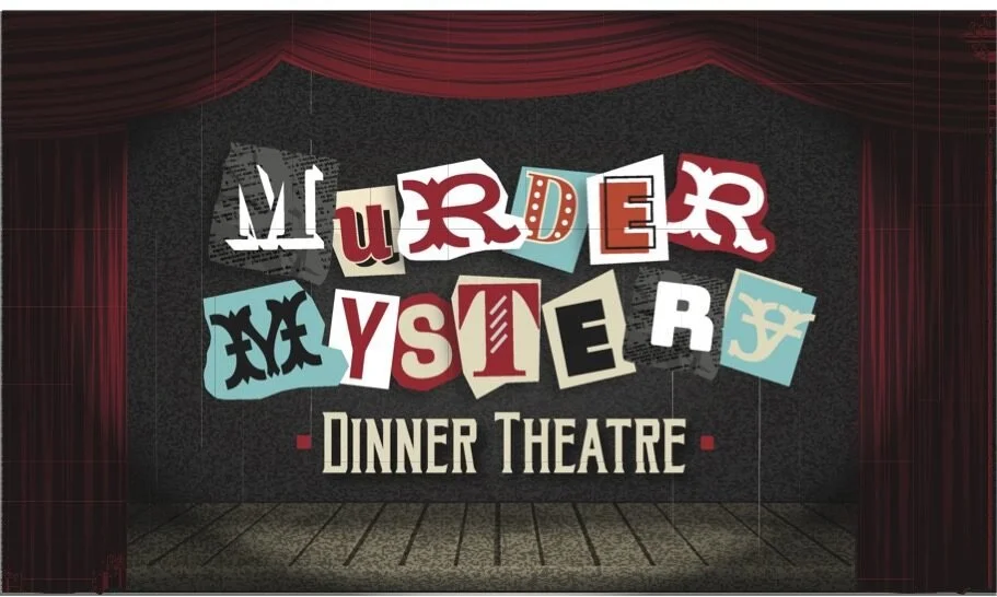 Murder Mystery Dinner Theater