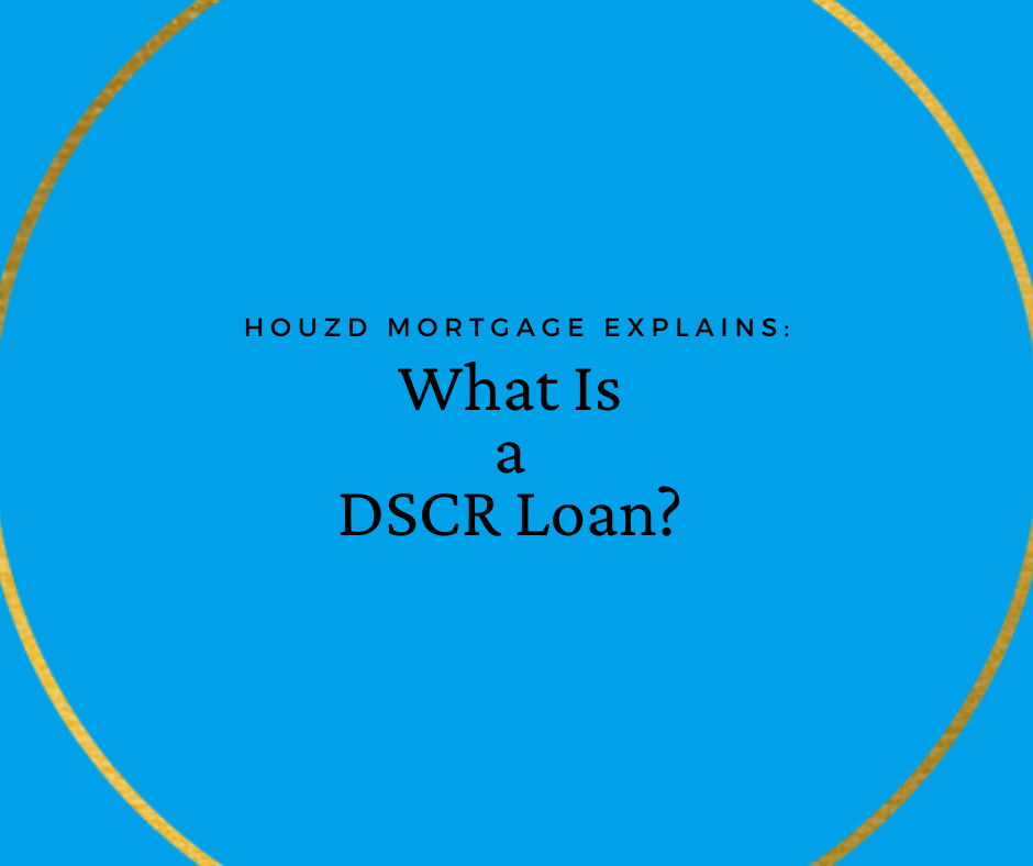 What Is a DSCR Loan? A Real Estate Investor's Guide 