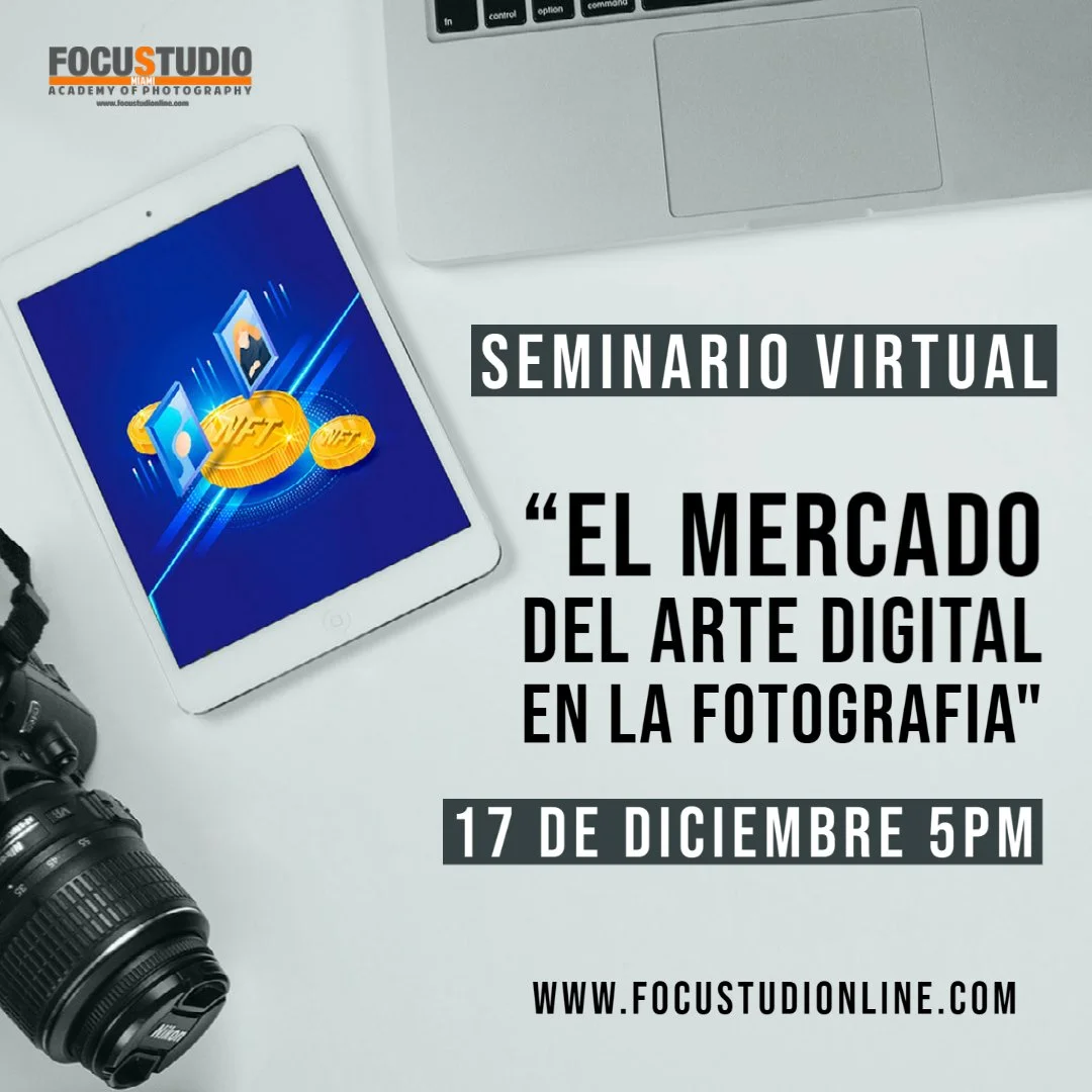 Seminario Virtual “EL MERCADO DEL ARTE DIGITAL EN LA FOTOGRAFIA”