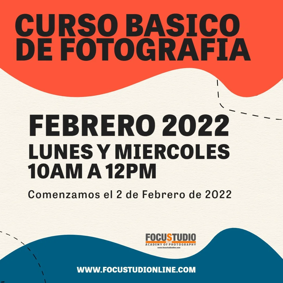 CURSO BASICO DE FOTOGRAFIA FEBRERO 2022 