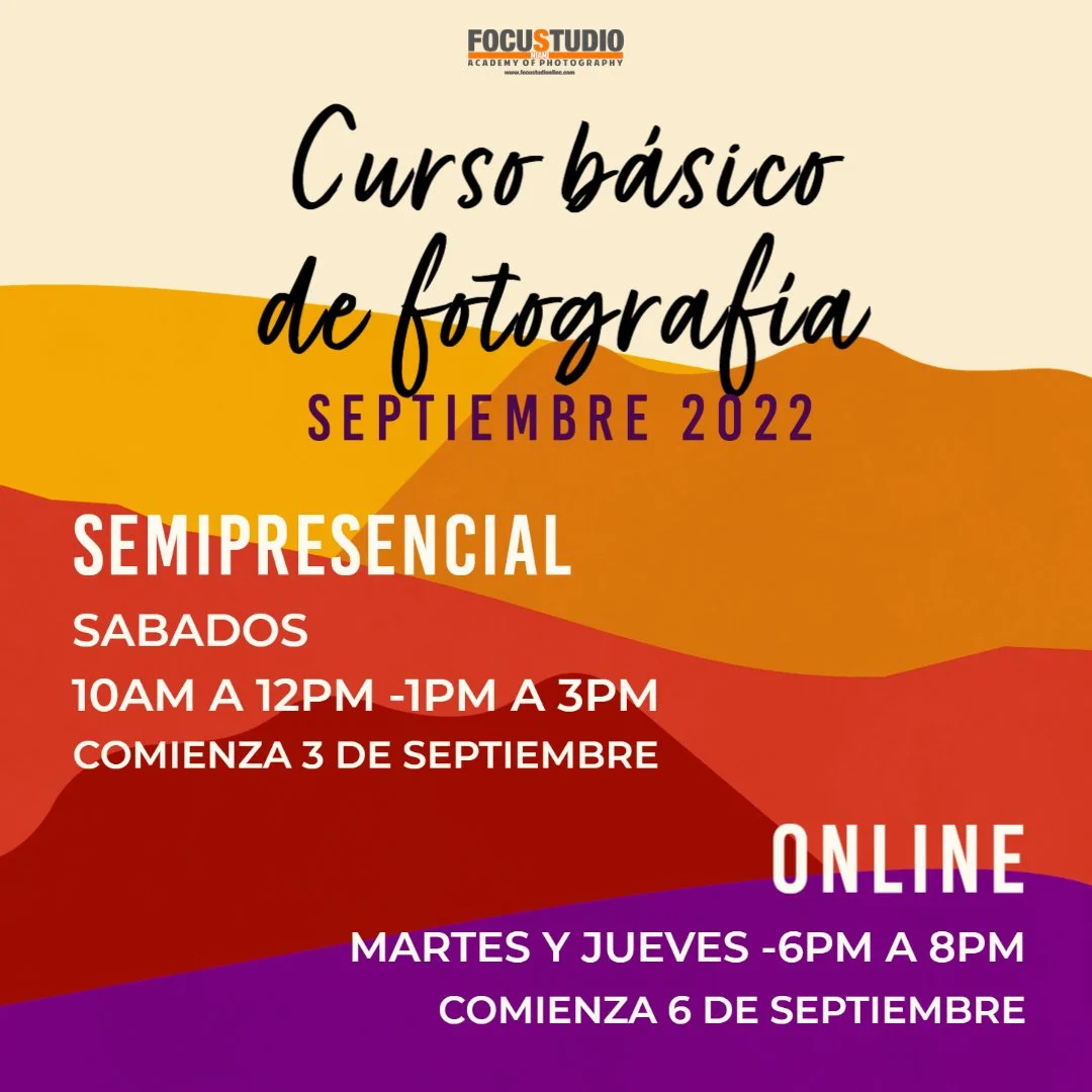 CURSO BASICO DE FOTOGRAFIA SEPT 2022  