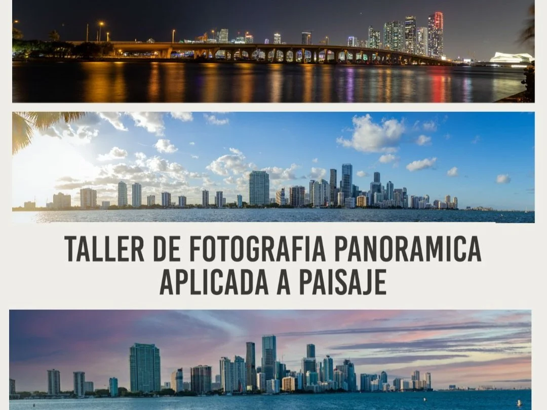 TALLER DE FOTOGRAFIA PANORAMICA APLICADA A PAISAJE 