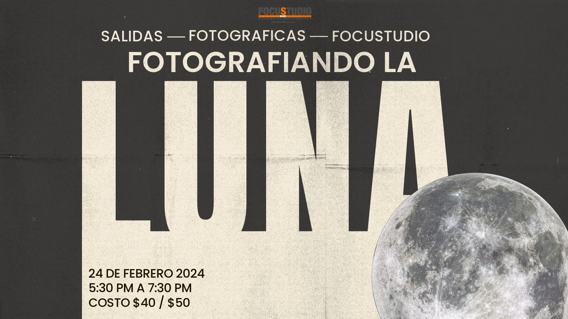 SALIDAS FOTOGRAFICAS CON FOCUSTUDIO – LUNA LLENA EN MIAMI 2