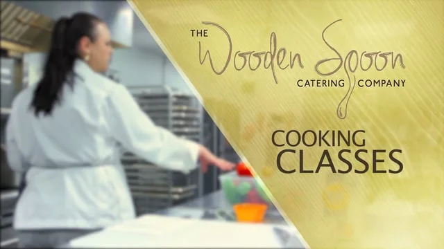The Wooden Spoon Catering Company - Cooking Classes