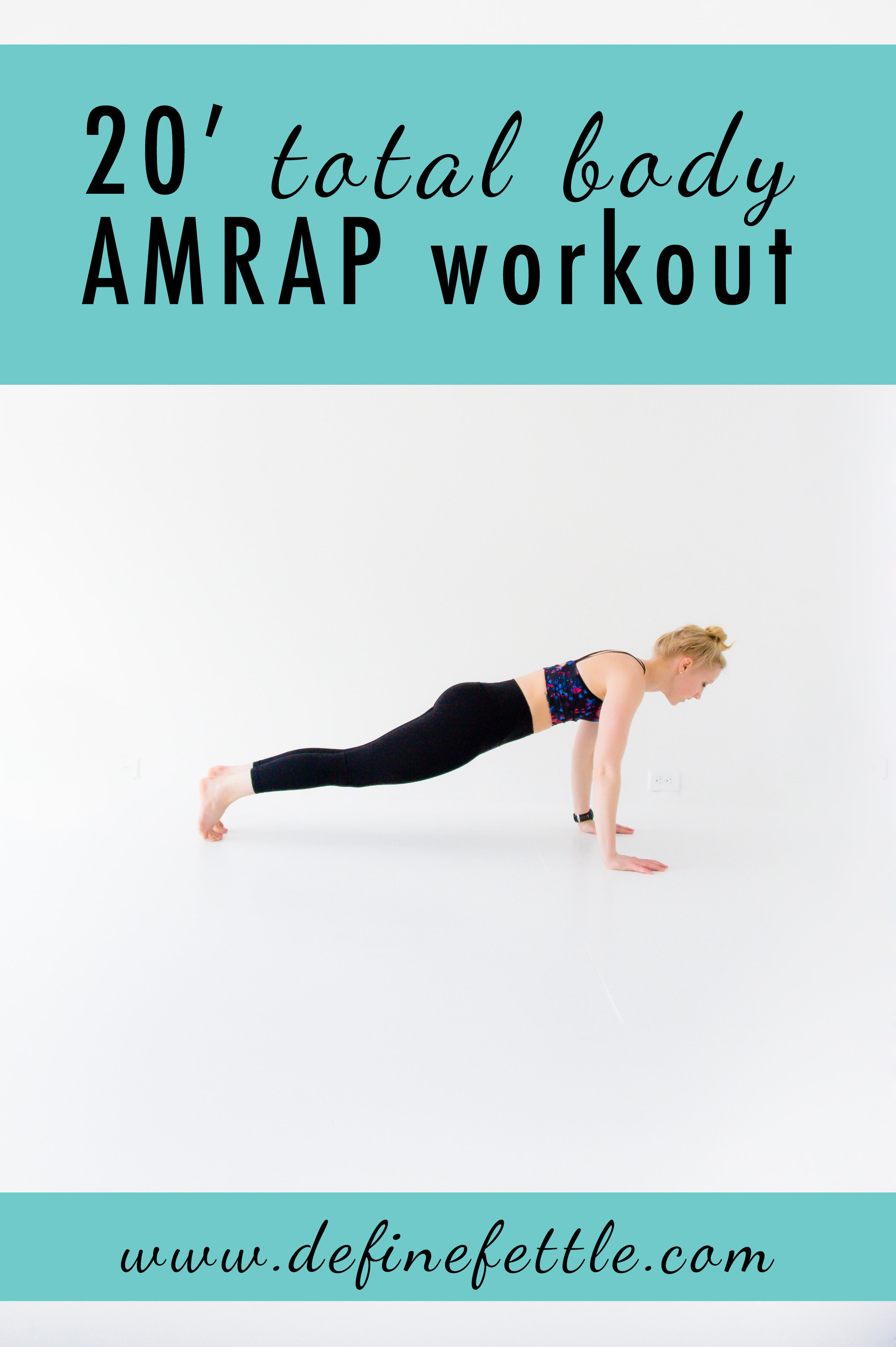 Define Fettle, Fitness Instructor, Personal Trainer, AMRAP, Home Exercises, No Equipment, Effective, Short, Workout, Fitness, Health Coach, 21DSD
