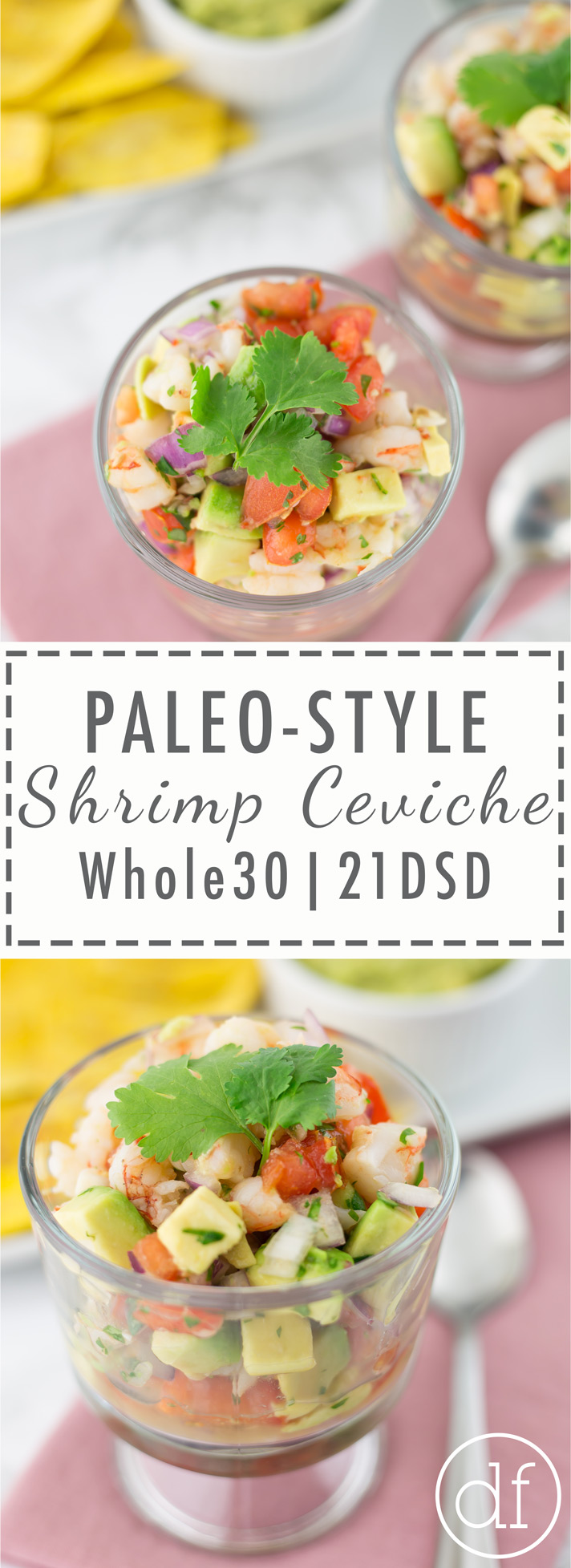 Paleo, Shrimp Ceviche, 21DSD, Whole30, Real Food, Primal, Gluten Free, Grain Free, Dairy Free