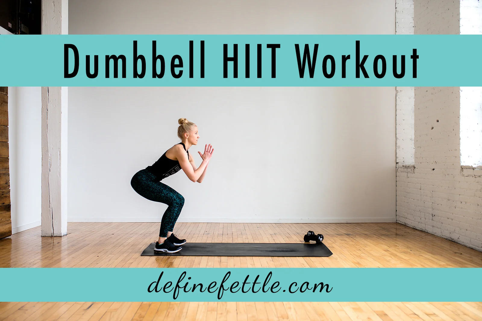 Dumbbell HIIT Workout Define Fettle