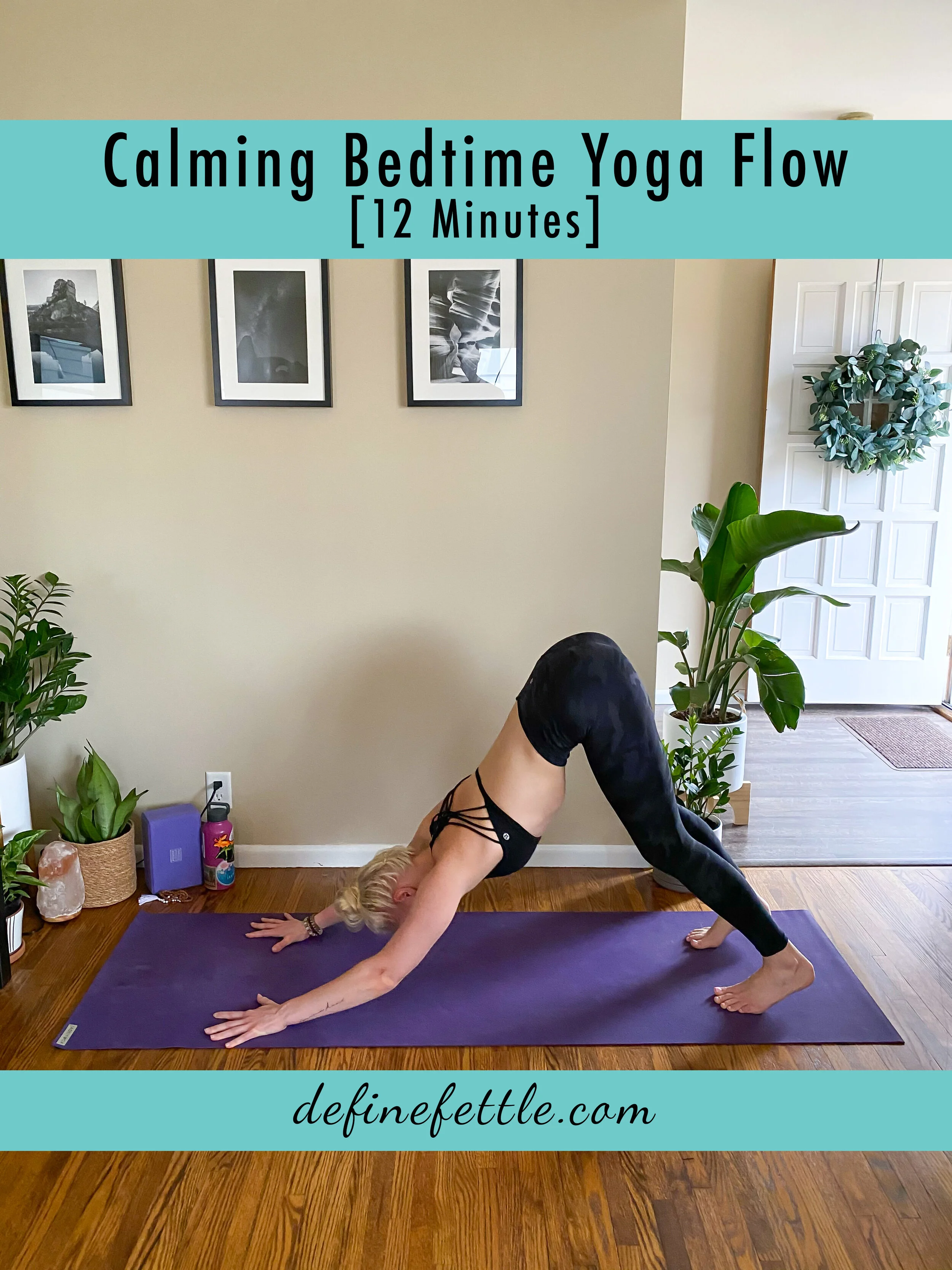 Calming Bedtime Yoga Flow [12 Minutes] Define Fettle